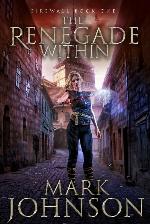 The Renegade Within (FireWall)