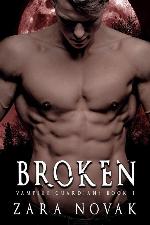 Broken: A Dark Vampire Romance (Vampire Guardians)