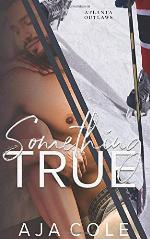 Something True: Atlanta Outlaws