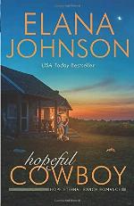 Hopeful Cowboy: A Mulbury Boys Novel (Hope Eternal Ranch Romance)