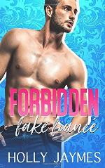 Forbidden Fake Fiance (Forbidden Bad Boys)