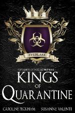 Kings of Quarantine: A Dark High School Bully Romance (Brutal Boys of Everlake Prep)