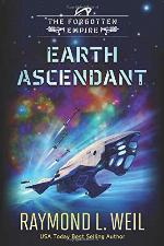 The Forgotten Empire: Earth Ascendant: Book Two