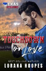 Touchdown on Love: A Texas Tornado Romance (Texas Tornados)