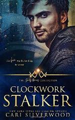 Clockwork Stalker (The Dirty Heroes Collection)