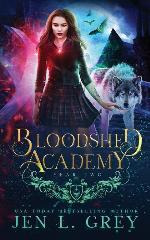 Year Two (Bloodshed Academy)