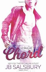 Strike a Chord (Love, Hate, Rock-n-Roll)