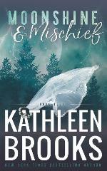 Moonshine &amp; Mischief: Moonshine Hollow #4