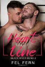 Heart on the Line (Black River Bend)