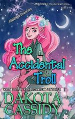The Accidental Troll (Accidentally Paranormal)