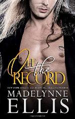 Off the Record: A Prelude