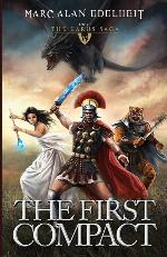 The First Compact: The Karus Saga (The Karus Saga: Book)