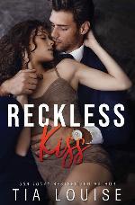Reckless Kiss: A forbidden, billionaire romance (stand-alone) (Fight for Love)