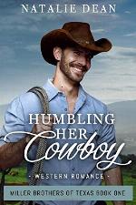 Humbling Her Cowboy: Western Romance (Miller Brothers of Texas)