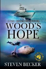 Wood's Hope: Action and Adventure in the Florida Keys (Mac Travis Adventures)