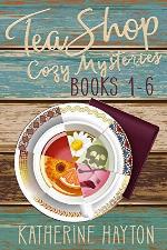 Tea Shop Cozy Mysteries - Books 1-6