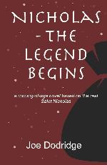 Nicholas - The Legend Begins: a coming-of-age novel based on the real Saint Nicholas