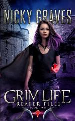 Grim Life: A reaper's tale (Reaper Files)