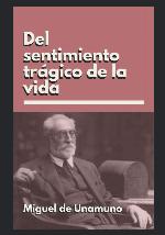 Del sentimiento tr&aacute;gico de la vida (Spanish Edition)