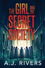 The Girl and the Secret Society (Emma Griffin&trade; FBI Mystery)