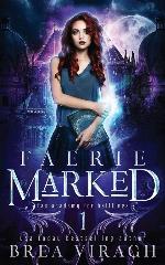 Faerie Marked (Fae Academy for Halflings)