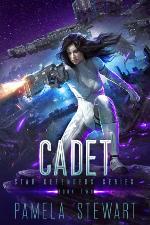 Cadet: Star Defenders Book Two: Space Opera Adventure