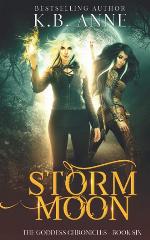 Storm Moon (The Goddess Chronicles)
