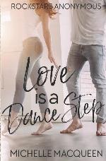 Love is a Dance Step (Rockstars Anonymous)