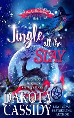 Jingle all the Slay (Marshmallow Hollow Mysteries)