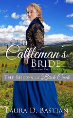 The Cattleman's Bride: A Golden Valley Story (The Brides of Birch Creek)