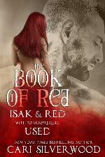 The Book of Red: ISAK &amp; Red and bonus prequel Used