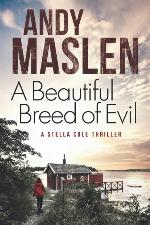 A Beautiful Breed of Evil (The DI Stella Cole Thrillers)