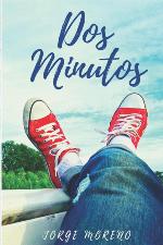 Dos minutos (Spanish Edition)