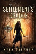 The Settlement's Cradle