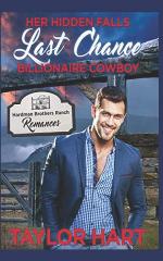 Her Hidden Falls Last Chance Billionaire Cowboy: Sweet Brother's Romance