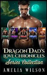 Dragon Dad&rsquo;s Love Chronicles Series Collection