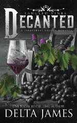 Decanted: Tangled Vines