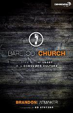 Barefoot Church: Serving the Least in a Consumer Culture