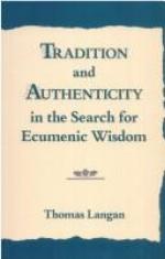 Tradition and Authenticity in the Search for Ecumenic Wisdom