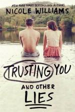 Trusting You & Other Lies