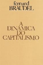 A Dinâmica do Capitalismo