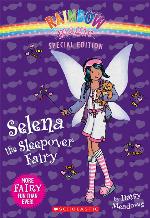 Selena the Sleepover Fairy