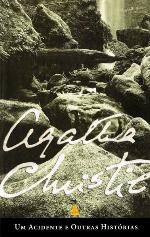 Um Acidente e Outras Historias