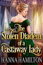 The Stolen Diadem of a Castaway Lady