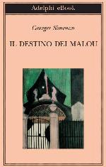 Il destino dei Malou