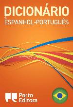 Dicionário Porto Editora de Espanhol-Português