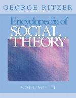 Encyclopedia Of Social Theory Vol 1