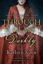 Through a Glass Darkly