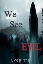 We See No Evil