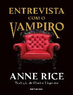 As Crônicas Vampirescas #1: Entrevista Com o Vampiro